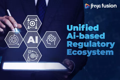 Unified AI Based Regulatory Ecosystem